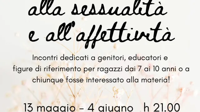 Educazione sessuo affettiva - Locandina 13 maggio-4 giugno