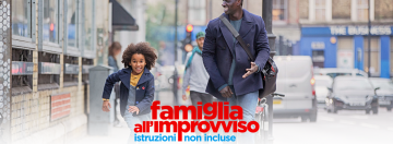 Famiglia all'improvviso al Cinema Antella dal 5 al 7 maggio